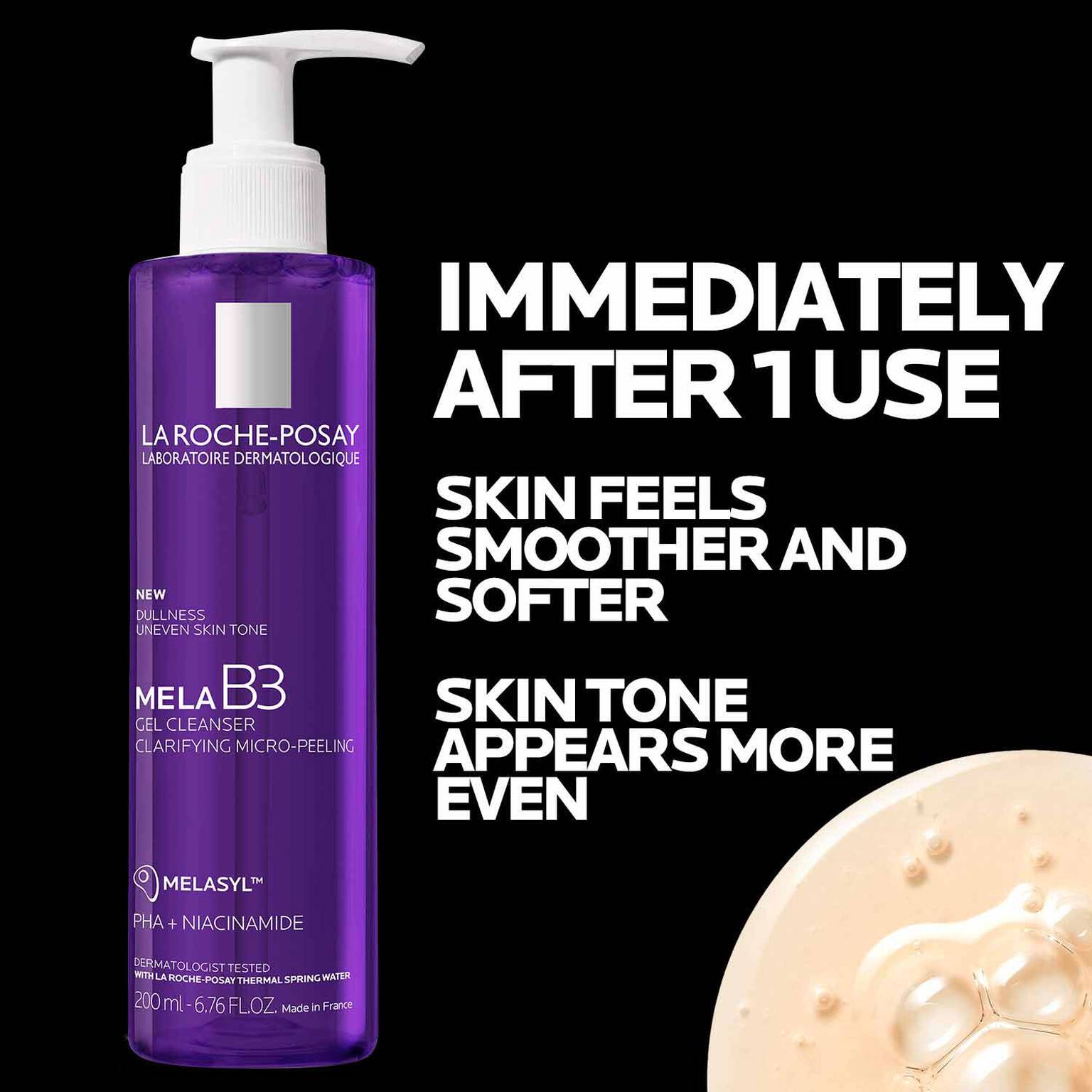 mela-b3-facial-gel-cleanser-with-melasyltm-niacinamide-u8 4_LaRochePosay-Product-MelaB3-MelaB3Cleanser-200ml-03337875890069-Benefits.jpg