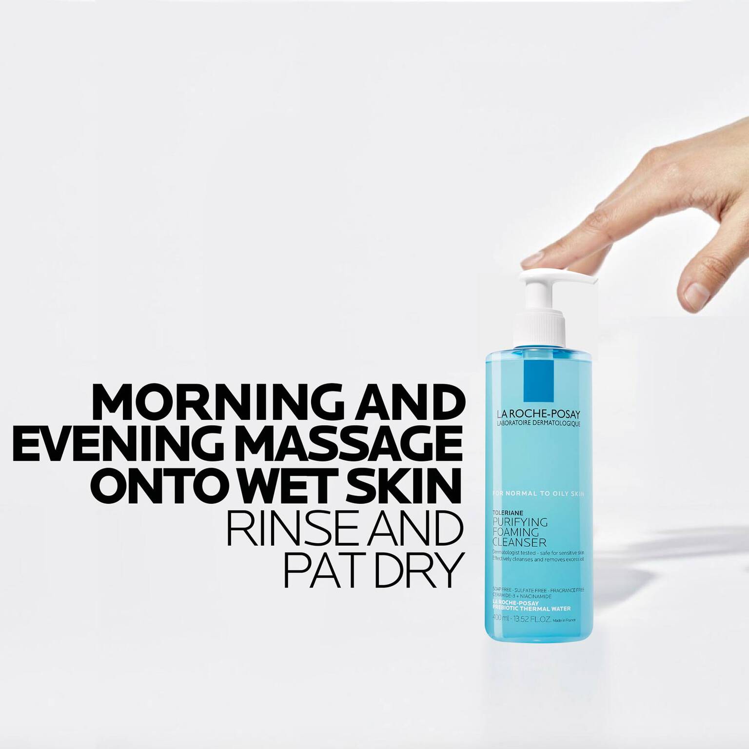 toleriane-purifying-foaming-face-wash-a6 La-Roche-Posay-Face-Cleanser-Toleriane-Purifying-Foaming-Cleanser-400ml-000-3337875545822-howto_REV-1500x1500.jpg