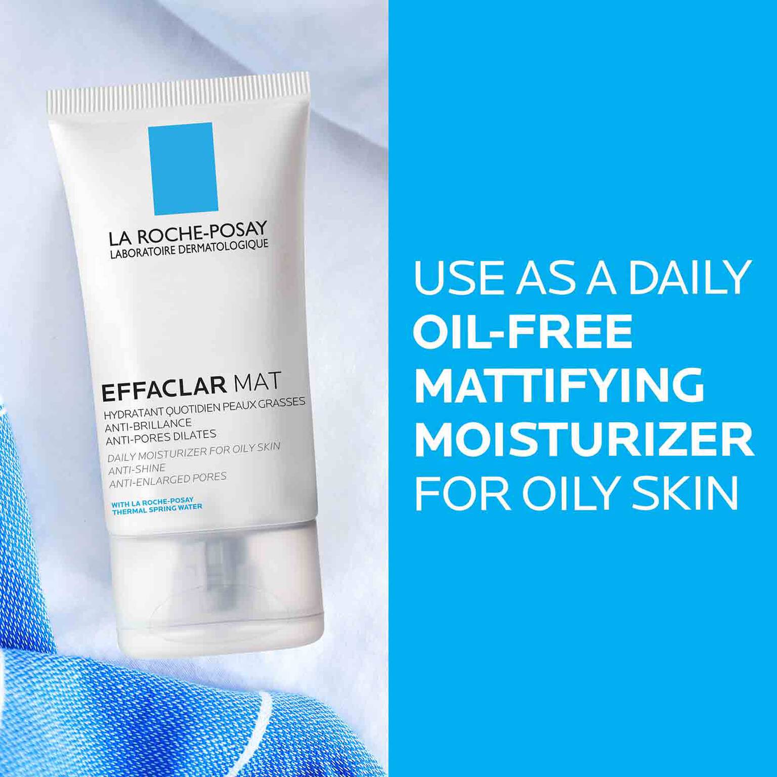 skin-care-routine-for-oily-skin-travel-set-n8 effaclar-mat-mattifying-moisturizer-for-oily-skin-oil-free-moisturizer-3337872413025-5 (1).jpg